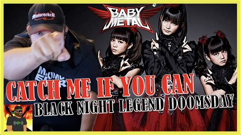 THE BAND THOUGH BABYMETAL Catch Me If You Can Live BLACK NIGHT