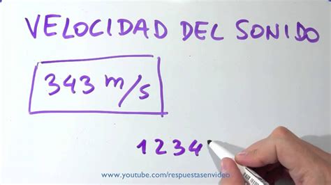 Cuál Es La Velocidad Del Sonido En Metros Segundo Y En Kilometros Hora