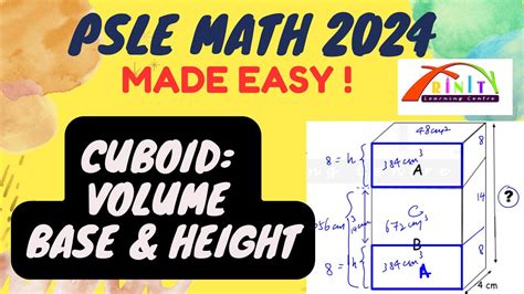 Psle Psle Math Cuboid Vol Area Height Youtube