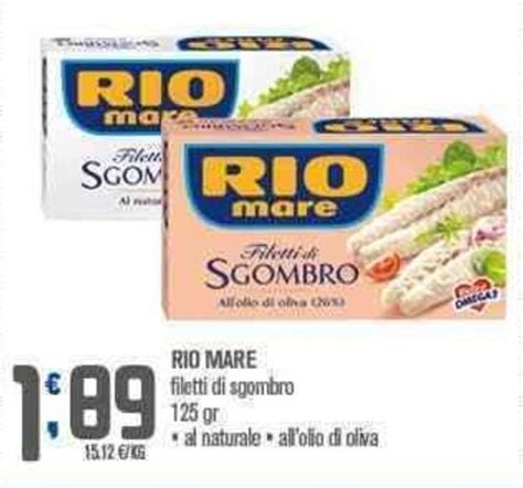 Rio Mare Filetti Di Sgombro Gr Offerta Di Ottimo Market