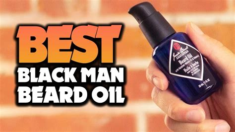 Top 5 Best Beard Oil For Black Man Of 2022 Youtube