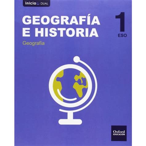 Inicia Geograf A E Historia 1 Eso Libro Del Alumno Madrid 9788467385717