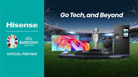 Hisense Joins Uefa Once Again As The Title Sponsor Of Uefa Euro