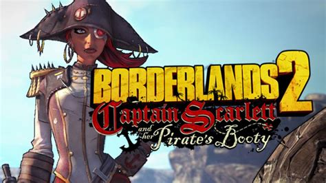 Borderlands Captain Scarlett And Her Pirate S Booty Dlc Mac Linux