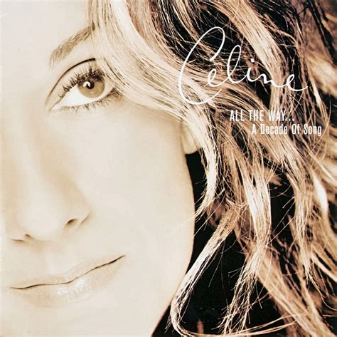 Céline Dion – All The Way… A Decade Of Song – iTunes Plus M4A – Album | iTD Music