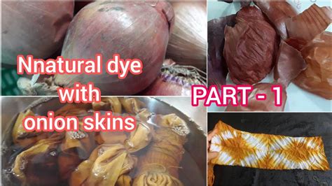 How to Natural dye with Onion skin PART 1 পযজর খস দয