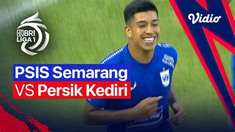 Mini Match PSIS Semarang Vs Persik Kediri BRI Liga 1 2022 23 Vidio