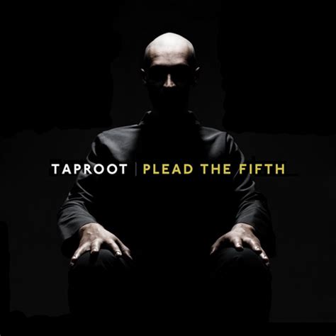 TAPROOT Plead The Fifth reviews