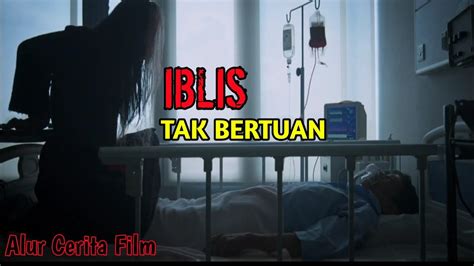 TERB NUH OLEH IBLIS YG TERIKAT ALUR CERITA FILM RAHSIA YouTube