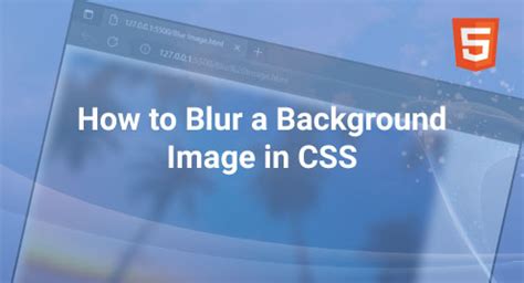 Background Image Blur Css Pics Myweb