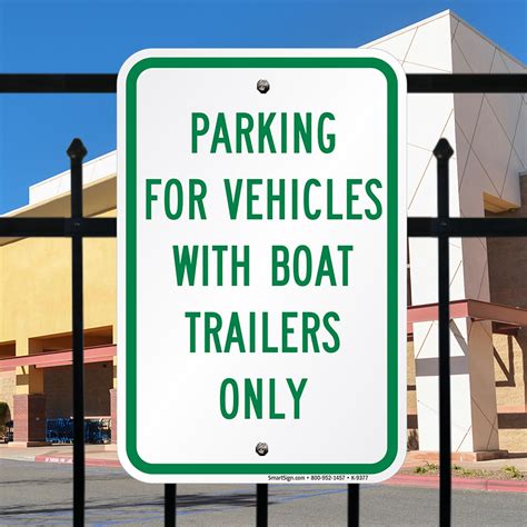 Parking For Vehicles With Boat Trailers Only Sign Sku K