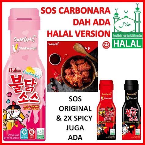 Samyang HALAL Hot Spicy Chicken Sauce G Original Double Spicy Carbonara SEMUA HALAL