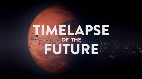 TIMELAPSE OF THE FUTURE: A Journey to the End of Time (4K) - YouTube