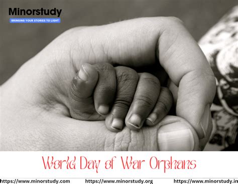 The World Day Of War Orphans Is Observed On January Th Each Year It