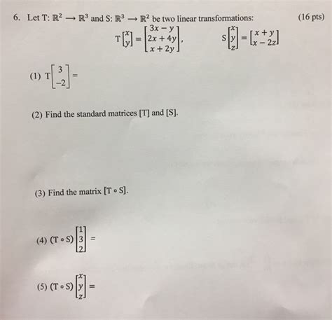 Solved Let T R 2 Rightarrow R 3 And S R 3 Rightarrow R 2