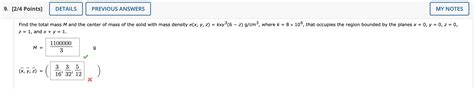 Find The Total Mass M And The Center Of Mass Of The Chegg