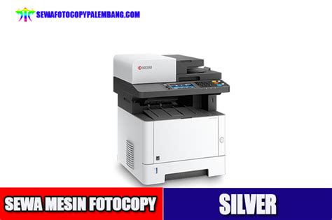 Sewa Mesin Fotocopy Silver Fotocopy Palembang