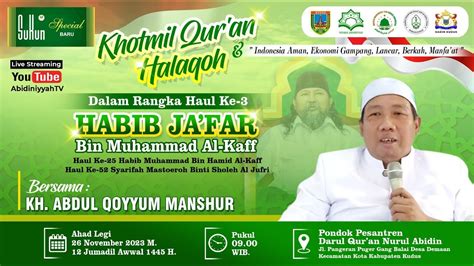 Khotmil Qur An Halaqoh Haul Ke Habib Ja Far Bin Muhammad Alkaff