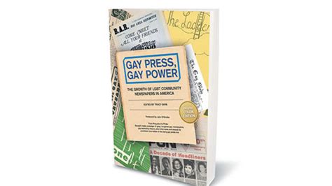 Gay Press Gay Power Charts The Rise Of Queer Media