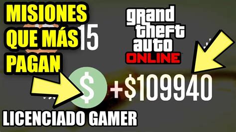 TOP 6 MISIONES Para GANAR MUCHO DINERO En GTA 5 ONLINE 20022 ESTA