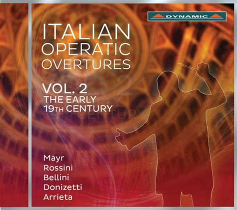 Italian Operatic Overtures Vol 2 The Early 19th Century CD Jpc