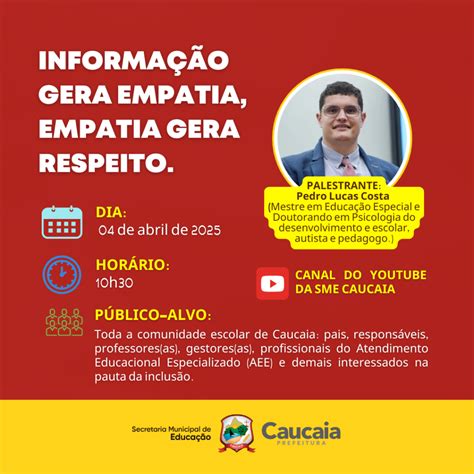 Palestra: Informação gera empatia, empatia gera respeito - Secretaria ...