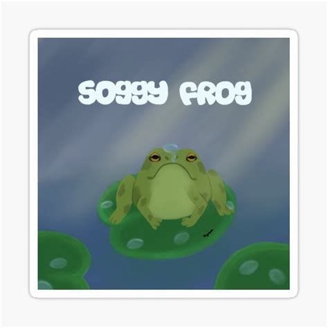 Soggy Frog Sticker For Sale By Artsygirlalix Redbubble