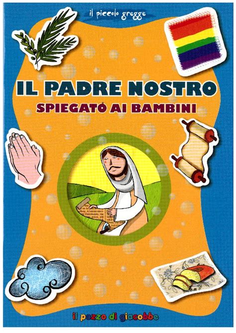 Il Padre Nostro Spiegato Ai Bambini Barbara Baffetti Libro Itacalibri