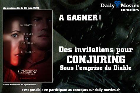 Concours Gagnez Des Invitations Pour Le Film Conjuring Sous L