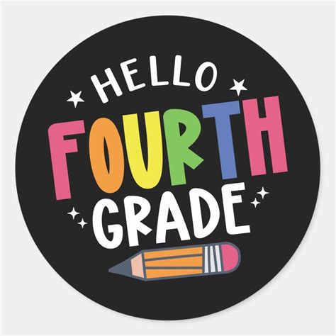 Hello Fourth Grade Back To School Classic Round Sticker Zazzle In