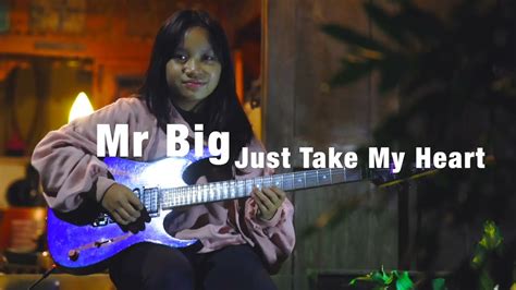 Mr Big Just Take My Heart Guitar Solo Cover Youtube