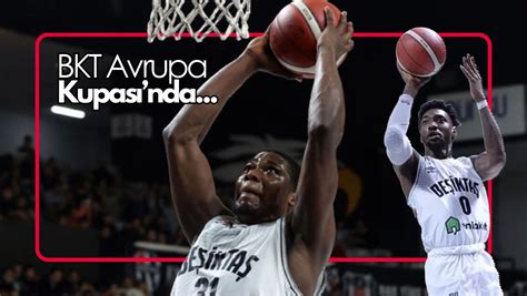 Beşiktaş Emlakjet in konuğu Paris Basketball Duhuliye