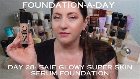 Saie Glowy Super Skin Serum Foundation Wear Test Oily Skin Does It