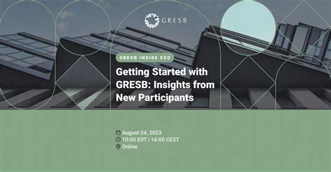 Getting Started With Gresb Insights From New Participants Gresb