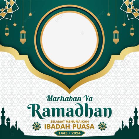 Twibbon Marhaban Ya Ramadán 1445 H 2024 M PNG dibujos 1445h 2024m