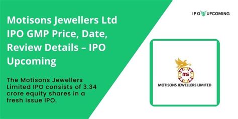 Motisons Jewellers Ipo Gmp Price Date Allotment