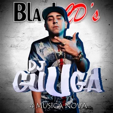 DJ GUUGA 4 MÚSICA NOVA BLACK CD s ABRIL 2019 Funk Sua Música