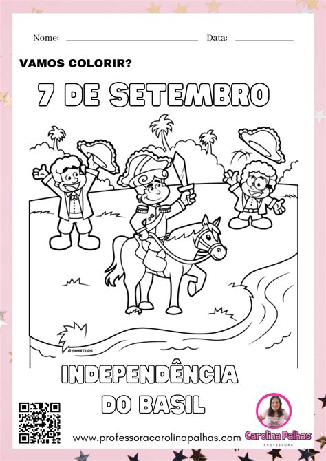 Atividade Sobre A Independencia Do Brasil Para Educação Infantil