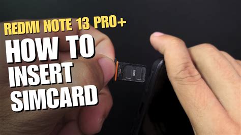 How To Install A Sim Card To Redmi Note Pro Plus Youtube