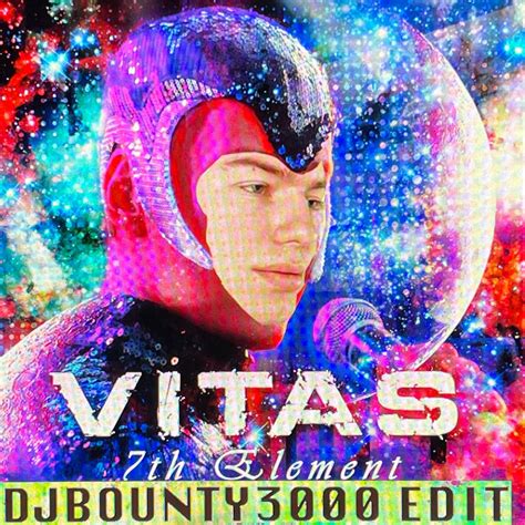 Vitas - 7TH ELEMENT [DJBOUNTY3000'S DREAMHOUSE EDIT] | DJBOUNTY3000