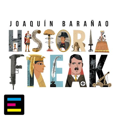 Historia Freak Con Joaquín Barañao History Podcast Podchaser