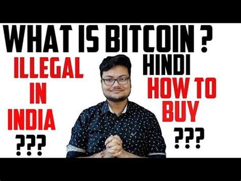 What Is Bitcoin In Hindi And How To Buy Youtube