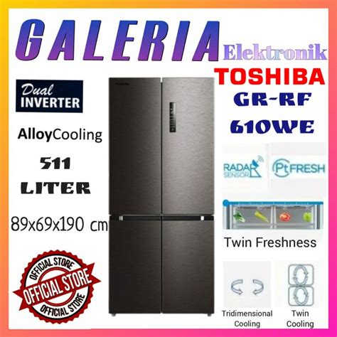 Jual Toshiba Kulkas Pintu Multidoor Side By Side Inverter Gr Rf We