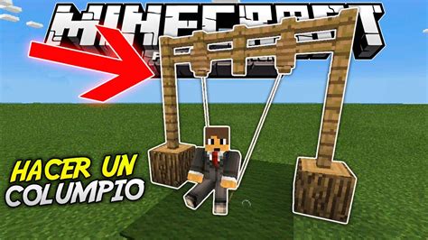 Como Hacer Un Columpio Sin Mods Ni Addon En Minecraft Pe Pocket