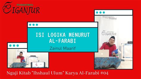 Ngaji Kitab Ihsha Al Ulum Karya Al Farabi Bersama Zainul Maarif Eps