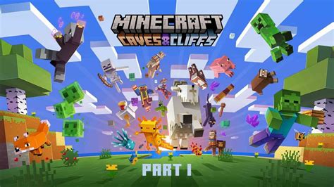 Minecraft Caves and Cliffs part 1 update: All the features coming to ...