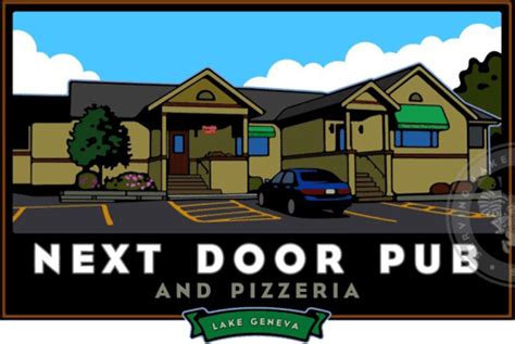 About Nextdoor Pub Pizzeria Serving Lake Geneva And Its Guests