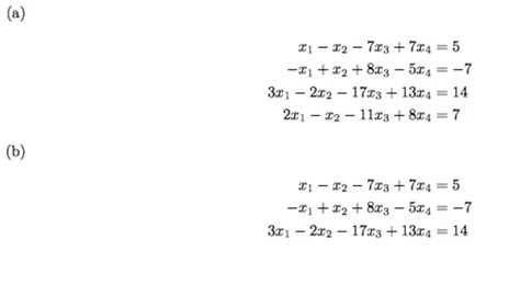 Use The Method Of Gaussian Elimination To Solve The Following Systems Of Linear Equations