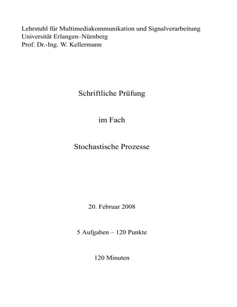 Schriftliche Prufung Im Fach Stochastische Prozesse