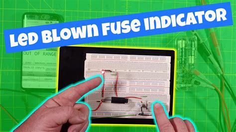 How To Build A Led Blown Fuse Indicator Youtube